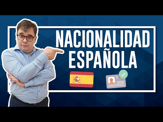 NACIONALIDAD ESPAÑOLA