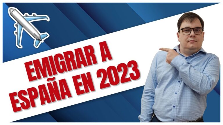 emigrar a España en este 2023