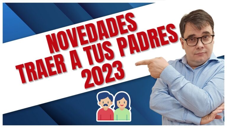 novedades-traer-padres-españa-2023