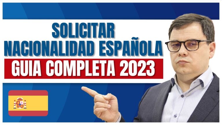 solicitar la Nacionalidad Española en el 2023