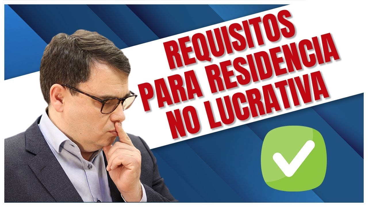 Requisitos para Residencia No Lucrativa Tramitex Requisitos para Residencia No Lucrativa Tramitex